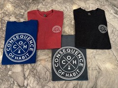 Consequence of Habit T-Shirt, Various Sizes and Colors