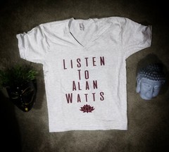 Alan Watts Zen Buddhism T shirt “Listen to Alan Watts” V Neck All Sizes