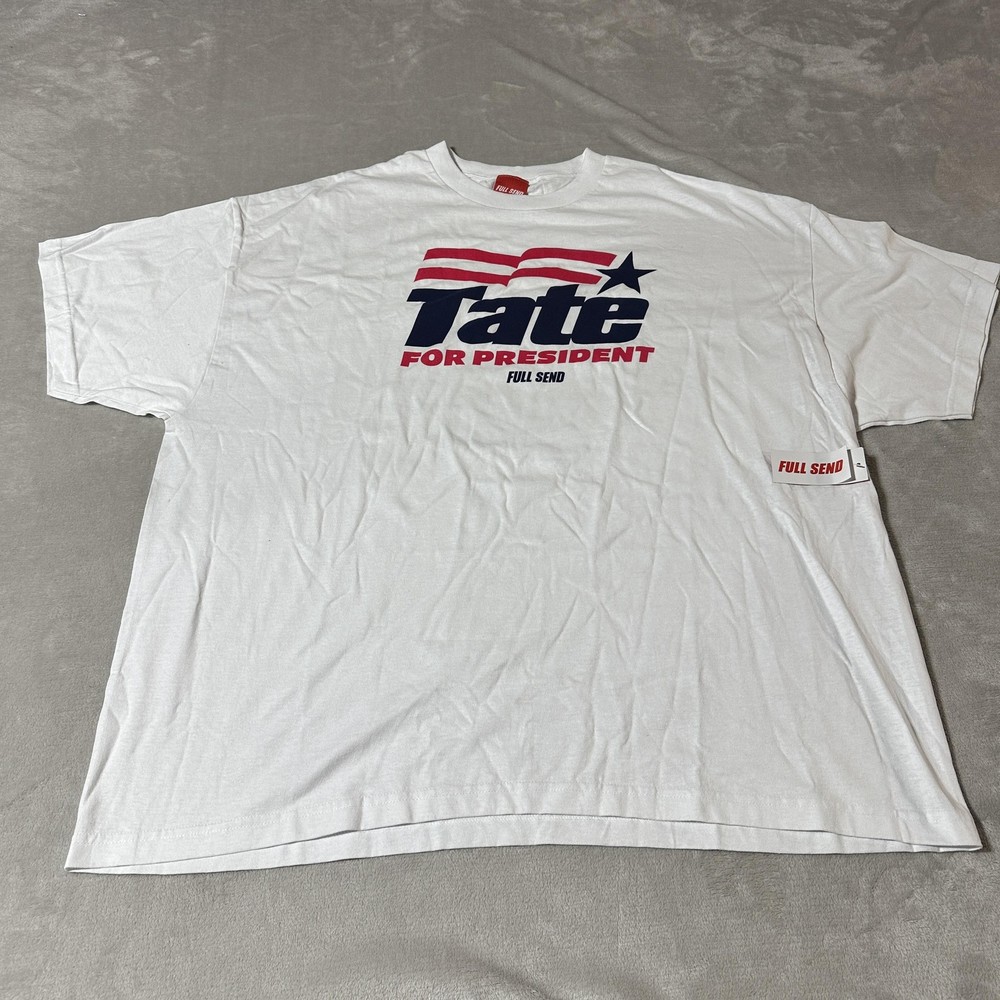 Full Send Tate For President Shirt Mens 3XL White Graphic Patriotic Tee