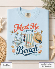 Meet Me at the Beach Comfort Colors Shirt