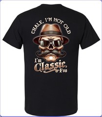 Chale I’m Not Old Men’s T-Shirt Small To 3X-Large Black