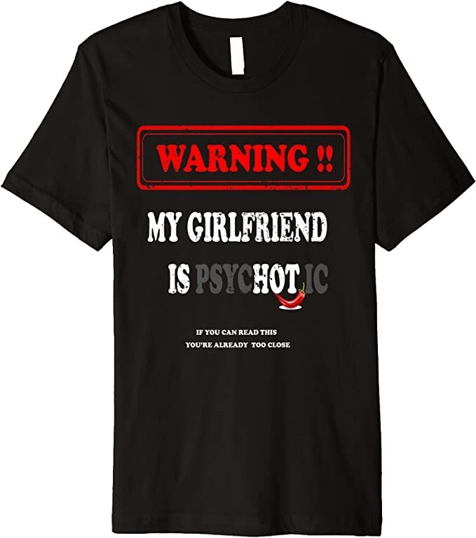 My Girlfriend Is PsycHOTic T-Shirt Size XL Men’s Black 100% Cotton