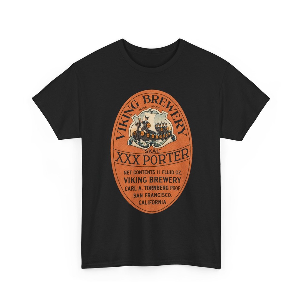 Viking Brewery Skal XXX Porter San Francisco CA Tornberg Pre-Pro Beer T-Shirt