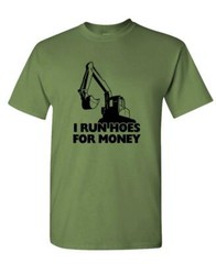 I Run Hoes For Money – farmer humor joke prank – Unisex Cotton T-Shirt Tee Shirt