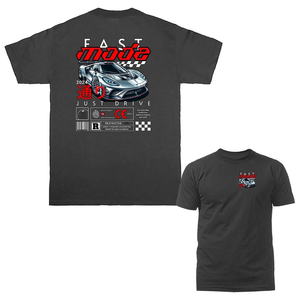 Fast Mode Imported Tuned Custom JDM Sports Car Graphic T-shirt