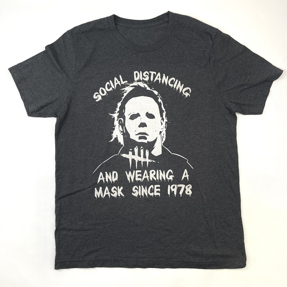 Halloween Michael Mayers Social Distancing Wearing Mask since 1979 T-Shirt M