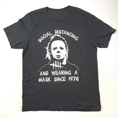 Halloween Michael Mayers Social Distancing Wearing Mask since 1979 T-Shirt M