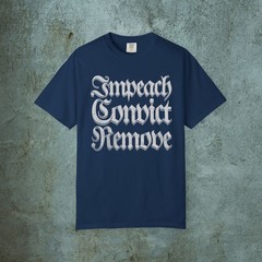 Impeach Convict Remove Trump Distressed Graphic T-shirt, Gothic Resistance Tee