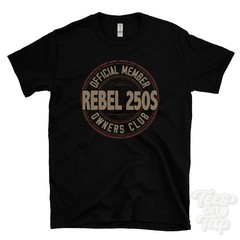 OFFICIAL MEMBER REBEL 250S OWNERS CLUB T-SHIRT motorcycle biker gift retro logo