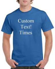 Custom TEXT/LOGO/PHOTO T-Shirt, Youth/Adult/Big Sizes to 6X, Many Colors!