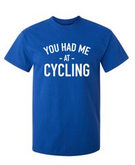 I Was at Cycling Sarcastic Humor Graphic Super Soft Ring Spun Funny T Shirt
