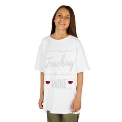 Funny Wine Teacher Gift Idea T-Shirt