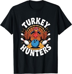 Turkey Hunters Bowling Team T-Shirt