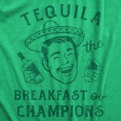 Mens Tequila The Breakfast Of Champions T Shirt Funny Liquor Drinking Partying