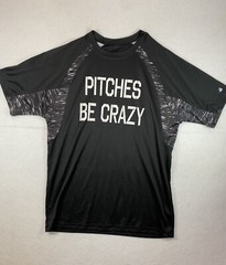 Badger Sport Men’s Pullover T-shirt Adult Medium Black “Pitches Be Crazy”