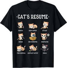 Funny Cat Shirt Cat’s Resume Life of A Cat Animal T-Shirt