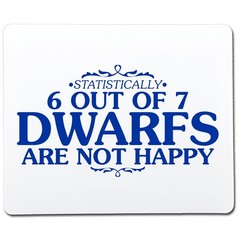 6 OUT OF 7 DWARFS ARE NOT HAPPY Funny T-shirts