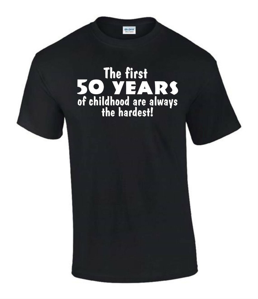 50 Years a Child 50th Birthday T-Shirt Funny Rude Men’s Lady’s T-Shirt T0023