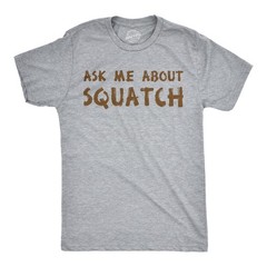 Ask Me About My Bigfoot T Shirt Funny Graphic Sasquatch Flip Shirts Yeti Humor