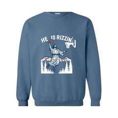 He Is Rizzin’ Sweatshirt, Jesus Basketball Easter Sweater, He Is Rizen Funny Eas