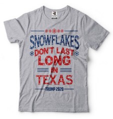 Snowflakes Dont Last Long in Texas Mens Tee shirt Trump 2024 Rally Campaign Tee