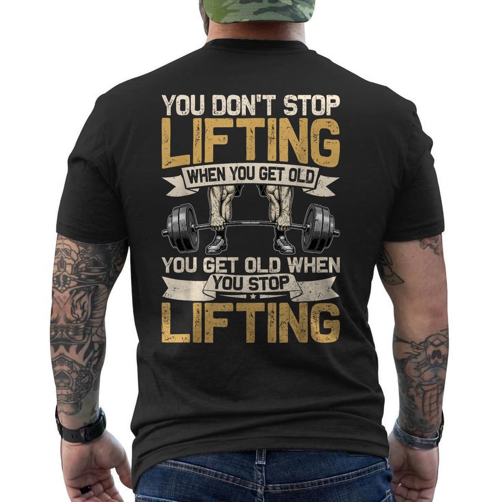 Funny Weightlifting Shirt for Men Women Gym Workout Sport ON BACK T-Shirt