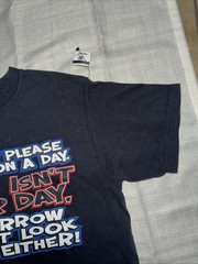 I Can Only Please One Person A Day. TODAY ISN’T Your Day Funny Shirt M Vintage
