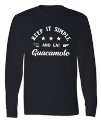 Guacamole T Shirt Funny Avocado Mexican Food Lover Full Long Sleeve Gift Tee