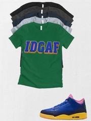 Shirt to match Jordan 3 OG Retro x Jordan 3 SP “Brazil” IDGAF Matching Tee