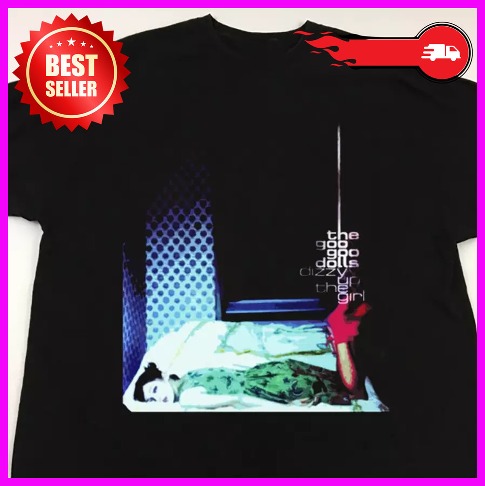 Dizzy up the girl goo goo dolls T-Shirt Black Cotton