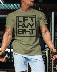 119. Lift Heavy SHT Funny Motivational Workout Gym T-Shirt for Men