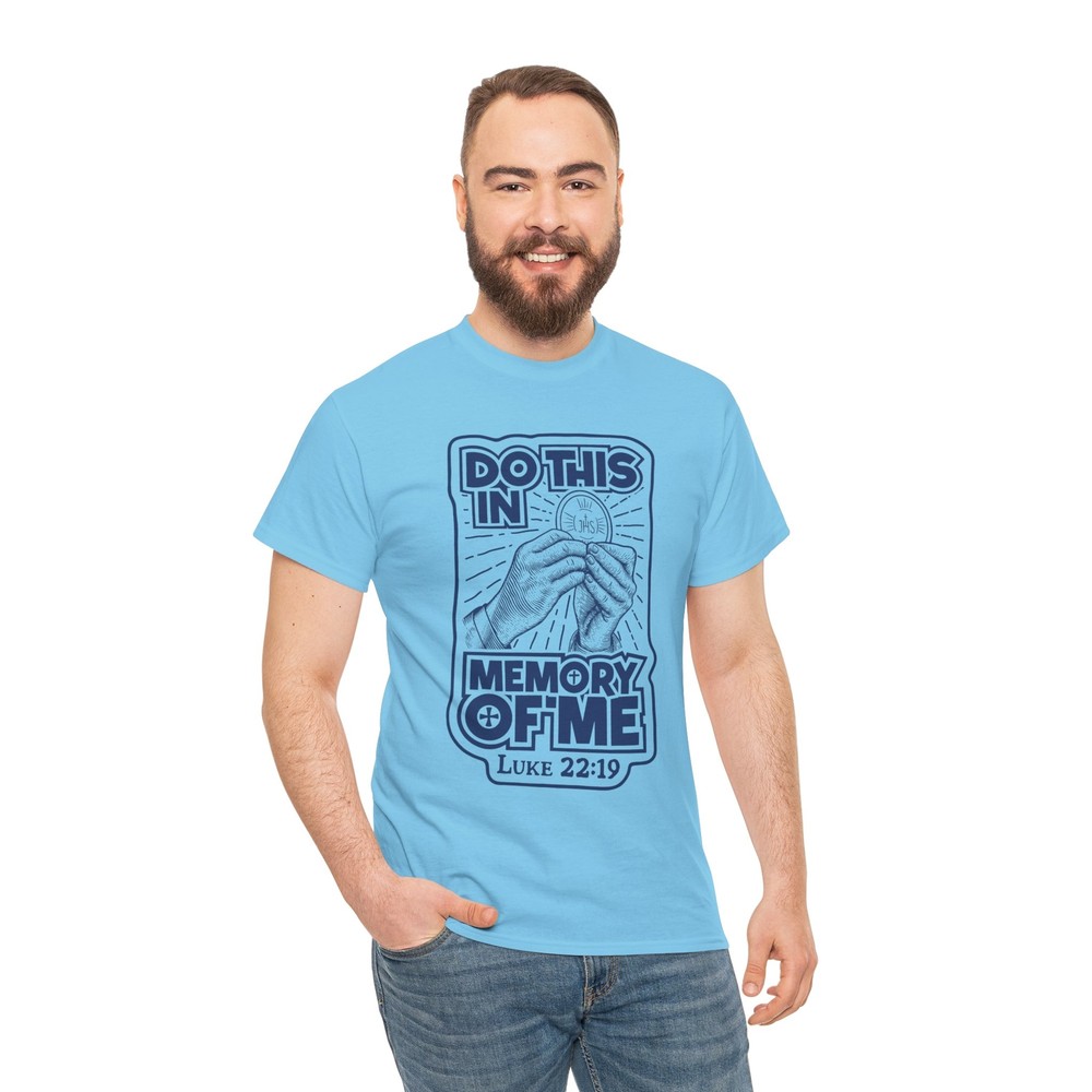 Do This In Memory Of Me | Luke 22:19 | Gospel Religious Tshirts