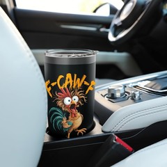 20 oz Stainless Steel Insulated Tumbler Chicken Meme Quote Hot & Cold Drink
