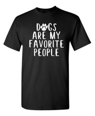 Dearest Dogs Sarcastic Humor Graphic Novelty Super Soft Ring Spun Funny T Shirt