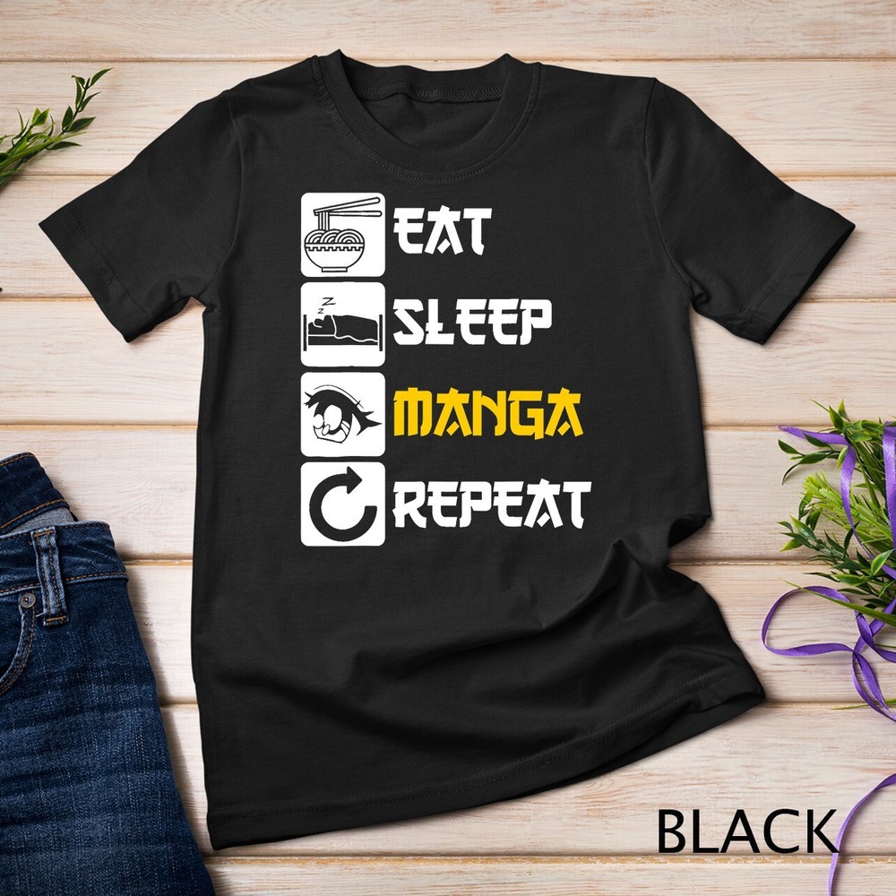 Eat Sleep Manga Repeat Anime Japan Saying Cosplay K-Pop T-Shirt Unisex T-shirt