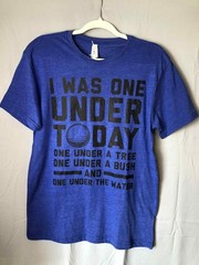 A Bad Day at Golf Funny Tshirt sz M Mens Blue Good Sense Of Humor