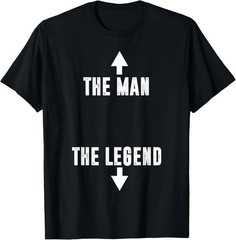 The Man The Legend T-Shirt T-Shirt