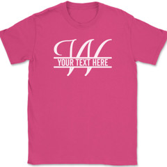 Letter W Monogram Your Text Here Custom T-Shirt Personalized Family Gift Tee