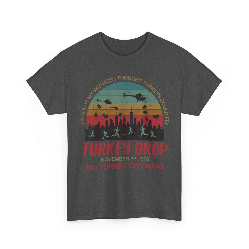 Turkey Drop November 22 1978 Funny Thanksgiving Men Women T-Shirt