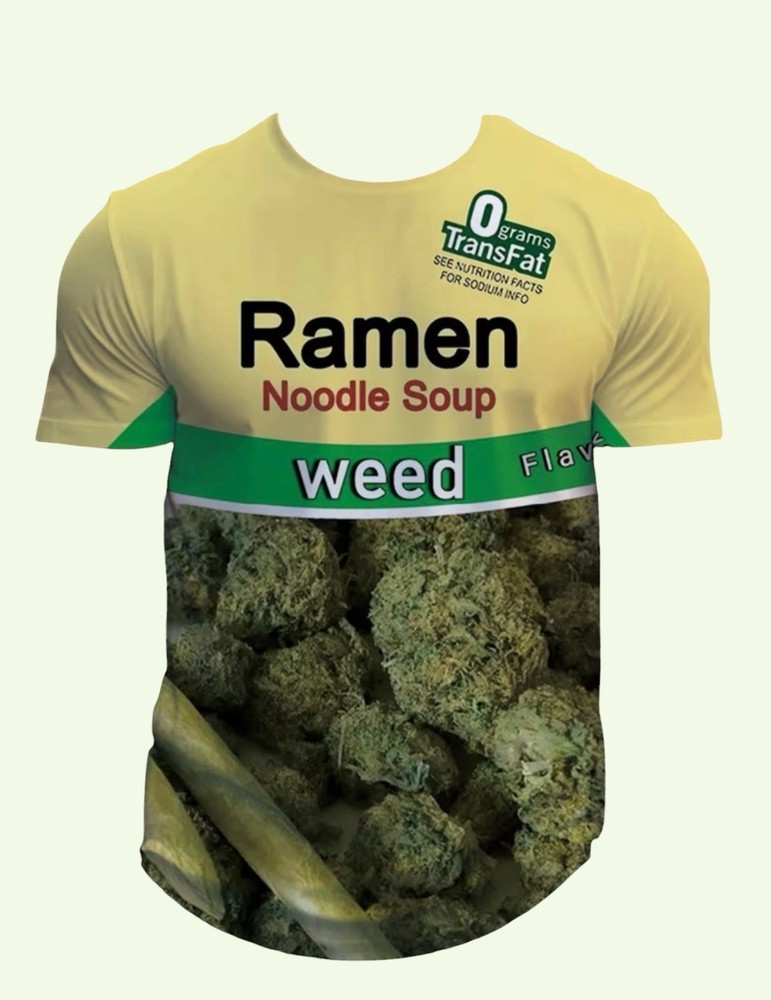Ramen Noodle Soup Flavor Weed Flavor Marijuana Humor T-Shirt (Size 2XL)