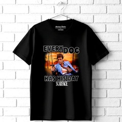 Scarface Every Dog Has His Day Men’s T Shirt