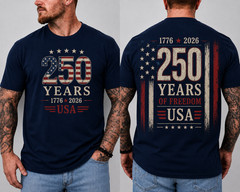 250 Years of Freedom USA Patriotic T-Shirt 1776 2026 American Heritage Tee S-5XL
