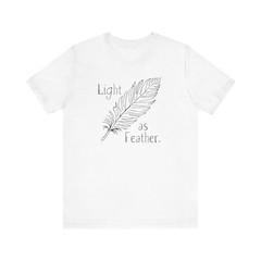 Light As Feather Minimalist T-Shirt