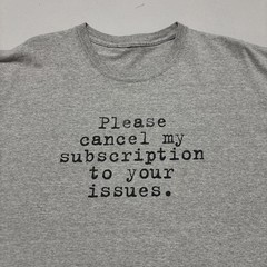 Vintage Y2K Text Graphic T-Shirt Cancel My Subscription Funny Gray XL