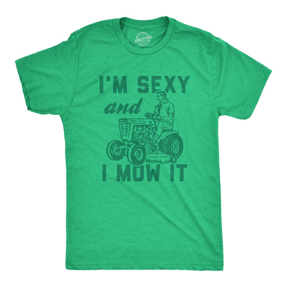 Mens I’m and I Mow It T Shirt Funny Yardwork Fathers Day Graphic Novelty