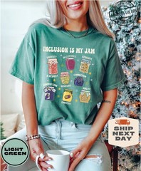 Inclusion Is My Jam Comfort Colors, Neurodiversity Shirt, Special Education Tee