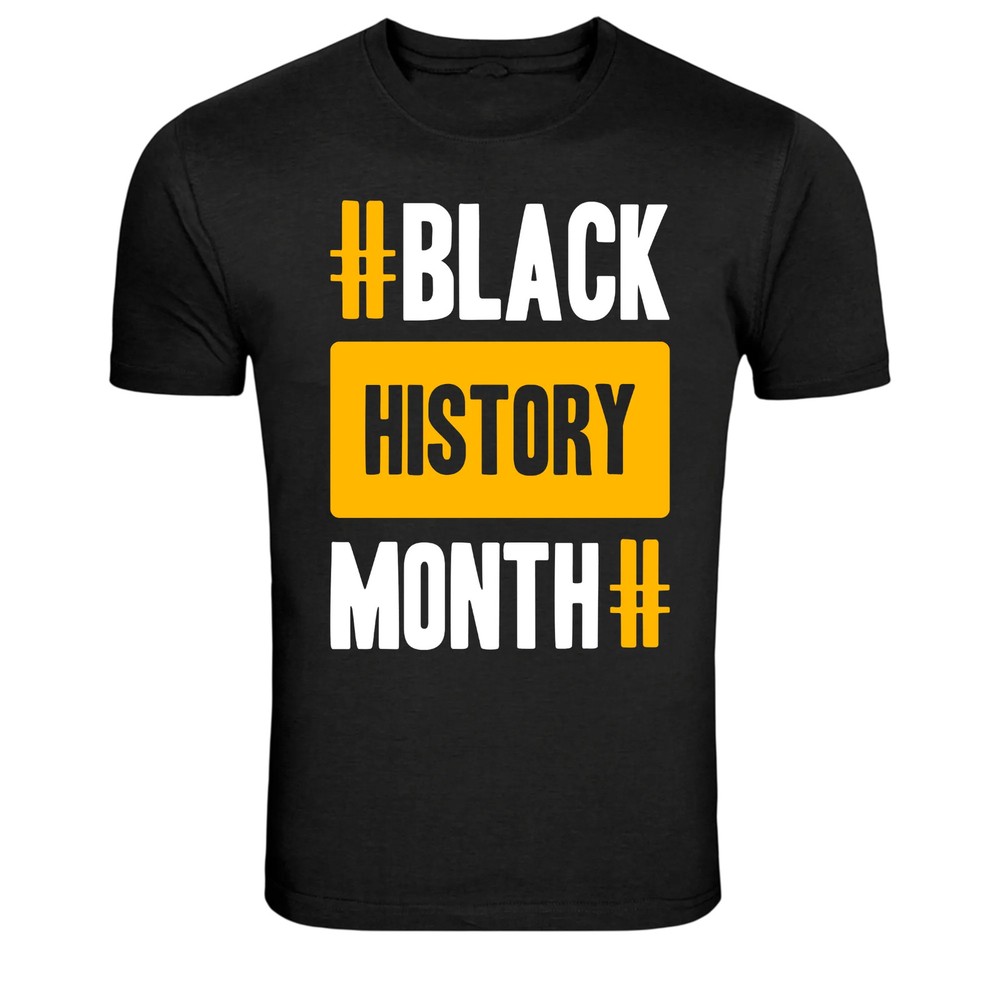 Black History Month #Black History Graphic T-Shirt