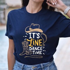 It’s Line Dance Time Country Western Boots Men Women T-Shirt