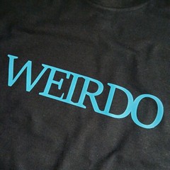 Weirdo Funny Slogan T-Shirt