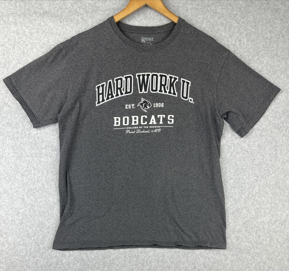 Hard Work U. Bobcats College of the Ozarks Point Lookout, MO Unisex T-Shirt (L)